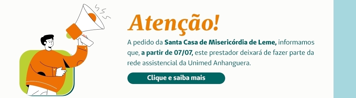 descontinuidade atendimento santa casa Leme - 19/05 a 15/07
